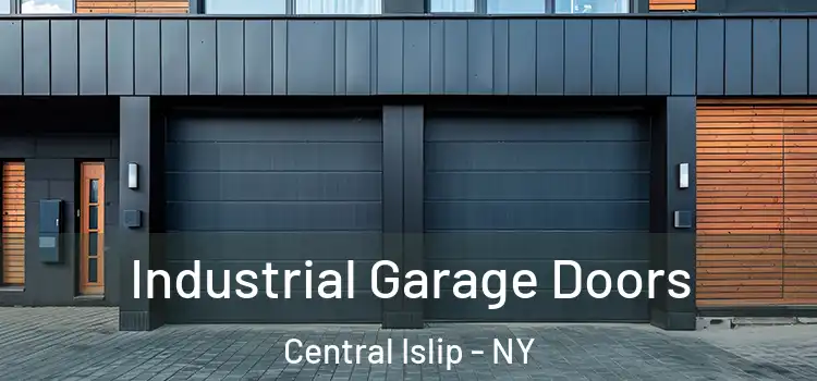  Industrial Garage Doors Central Islip - NY
